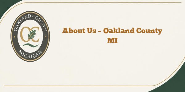 About Us – Oakland County MI