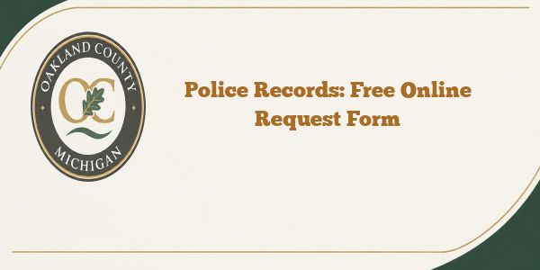 Police Records: Free Online Request Form