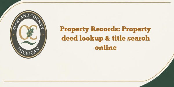 Property Records: Property deed lookup & title search online